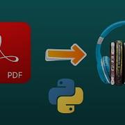 How To Convert Any PDF File Into An Audio Book Using Python