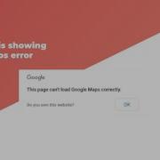 My Website Is Showing A Google Maps Error