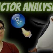 Understanding And Applying Factor Analysis In R