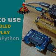 010 MicroPython TechNotes 0 96 OLED Display