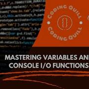 MASTERING VARIABLES AND CONSOLE I O FUNCTIONS C PROGRAMMING Part 4