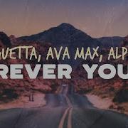 David Guetta Ava Max Alphaville Forever Young Lyrics