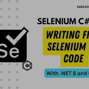 3 Понимание и написание кода First Selenium Test на C NET