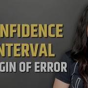 Confidence Interval Interval Estimation Margin Of Error Statistics Tutorial