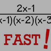 Fast Way To Do Partial Fraction For Integrals