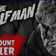 The Wolf Man Movie Trailer On The Next Kill Count