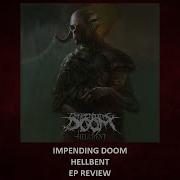 Impending Doom Hellbent EP REVIEW