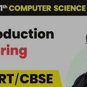 Introduction To String Strings Class 11 Computer Science Chapter 8