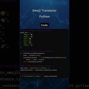 Emoji Translator In Python Coding Gaming Code Coder Python Tutorial Developer Programming