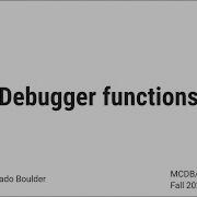 Debugger Functions