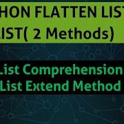 Python List Comprehension Flatten List Of List Two Methods