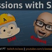 Using The New HTTP APIs Direct Integrations In AWS SAM Sessions With SAM S2E3