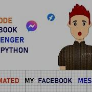 How To Automate Facebook Messenger With Python