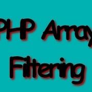 PHP Array Filtering