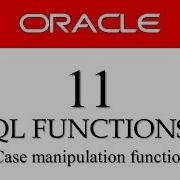 Oracle Database11g Tutorials 11 SQL Case Manipulation Function In Oracle Database
