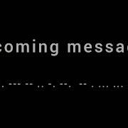 Incoming Message In Morse Code Sound Effect Sound Notifications
