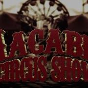 Macabre Circus Show Teaser