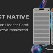 React Native Animation Header Scroll With Reanimated