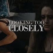 Looking Too Closely