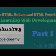 Learn HTML Understand HTML Foundations Learning Web Development Part 1