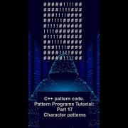 C Pattern Code Pattern Programs Tutorial Part 17 Character Patterns