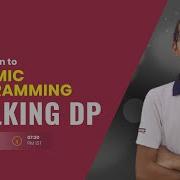 Stalking DP Session 1 Introduction To Dynamic Programming Anil Kumar