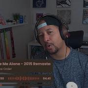 New Order Leave Me Alone REACTION AND REVIEW