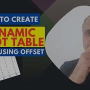 How To Create A Dynamic Pivot Table Using OFFSET And COUNTA In Excel