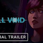 Full Void Official Console Release Window And Accolade Trailer