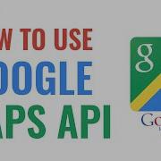 How To Use Google Maps API 2025 New Method