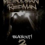 Redman Method Man Blackout 2 I M Dope Nigga