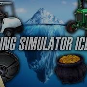 Ultimate Farming Simulator Iceberg Explained
