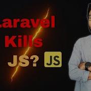 Why Laravel Is Becoming The New JavaScript In Full Stack Development