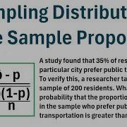 The Sampling Distribution Of The Sample Proportion Practice Problem