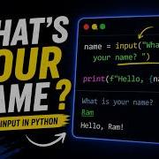 Can Python Ask Your Name Python User Input
