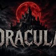 Dracula As A Metal Album 13 Songs Of Eternal Night