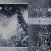 Three Eyes Of The Void The Eyes To See