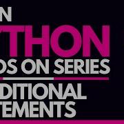 4 Conditional Statements In Python If Else And Elif