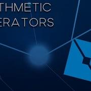 Arithmetic Operators 4 ROBLOX STUDIO CODING TUTORIAL