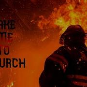 FDNY Motivation Take Me To Church