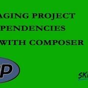 Managing Project Dependencies With Composer With Russell Ahlstrom