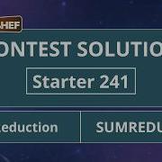 Sum Reduction SUMREDUCTION Starter 241 Официальное решение CodeChef