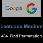 Leetcode 484 Find Permutation Stack