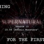 Supernatural Season 15 Episode 4 15X04 Atomic Monsters REACTION COMMENTARY