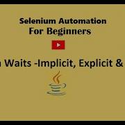 Handle Sync Issues With Selenium Waits Implicit Wait Explicit Wait Fluent Wait Webdriver