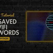 How To Get Saved Wifi Passwords With Python