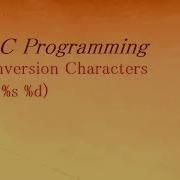 Conversion Characters In C Programming