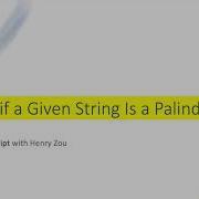 Check If A Given String Is A Palindrome In JavaScript