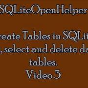 SQLite Tutorial Create Tables Insert Select Delete Data In Tables Video 3