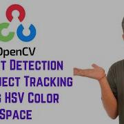 OpenCV Python Tutorial For Beginners 14 Object Detection And Object Tracking Using HSV Color Space